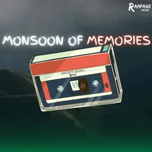 Monsoon of Memories